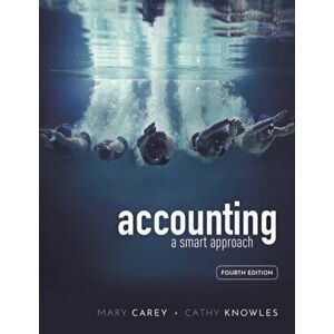 Accounting: A smart approach, Paperback - Cathy Knowles imagine