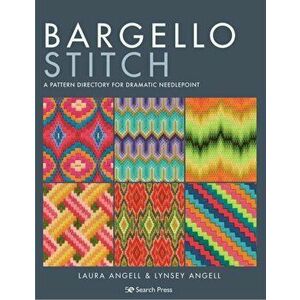 Bargello Stitch. A Pattern Directory for Dramatic Needlepoint, Paperback - Lynsey Angell imagine