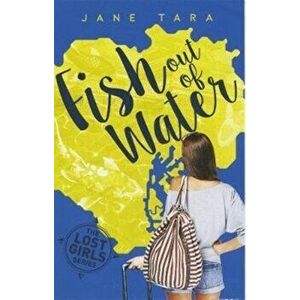 Fish Out Of Water, Paperback - Jane Tara imagine