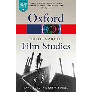 Dictionary of Film Studies, Paperback - Guy Westwell imagine