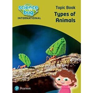 Science Bug: Types of animals Topic Book, Paperback - Nicola Waller imagine