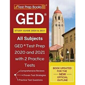 GED Study Guide 2020 and 2021 All Subjects: GED Test Prep 2020 and 2021 with 2 Practice Tests [Book Updated for the New Official Outline] - *** imagine