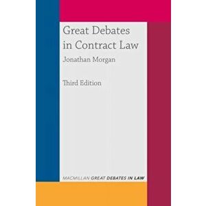 Great Debates in Contract Law, Paperback - Jonathan Morgan imagine