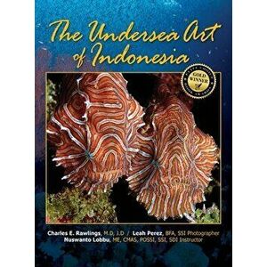 The Undersea Art of Indonesia, Hardcover - M. D. J. D. Rawlings imagine