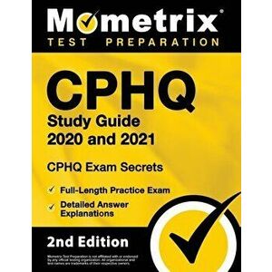 Cphq Study Guide 2020 and 2021 - Chpq Exam Secrets Study Guide, Full-Length Practice Exam, Detailed Answer Explanations - *** imagine