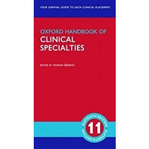Oxford Handbook of Clinical Specialties, Paperback - *** imagine