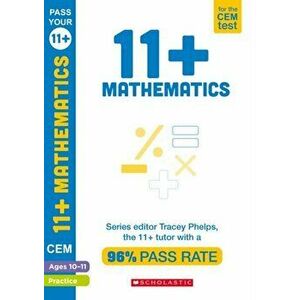 11+ Mathematics Practice and Assessment for the CEM Test Ages 10-11, Paperback - Tracey Phelps imagine