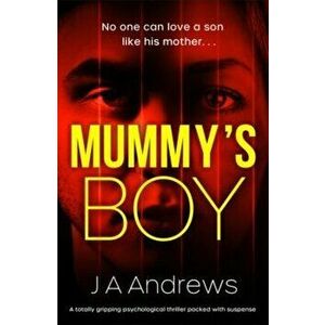 Mummy's Boy, Paperback - Ja Andrews imagine