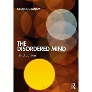 Disordered Mind, Paperback - George Graham imagine