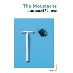 Moustache, Paperback - Emmanuel Carrere imagine