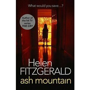 Ash Mountain, Paperback - Helen FitzGerald imagine