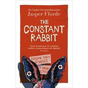 Constant Rabbit. The Sunday Times bestseller, Hardback - Jasper Fforde imagine