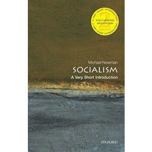 Socialism: A Very Short Introduction, Paperback - Michael Newman imagine