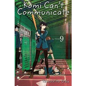 Komi Can't Communicate, Vol. 9, Paperback - Tomohito Oda imagine
