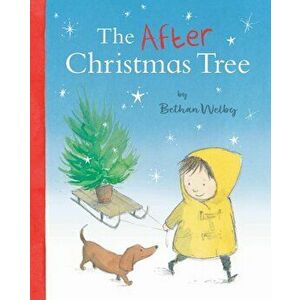 After Christmas Tree, Hardback - Bethan Welby imagine