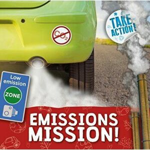 Emissions Mission!, Hardback - Kirsty Holmes imagine