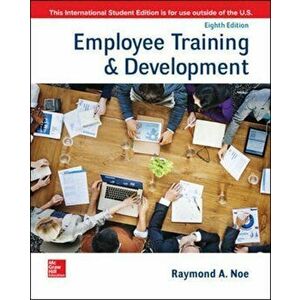 ISE Employee Training & Development, Paperback - Raymond Noe imagine