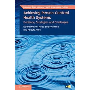 Achieving Person-Centred Health Systems: Evidence, Strategies and Challenges, Paperback - Ellen Nolte imagine
