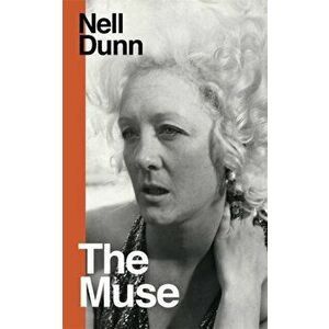 Muse. A memoir of love at first sight, Hardback - Nell Dunn imagine