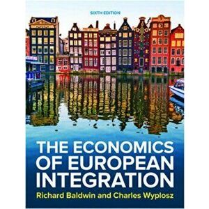 Economics of European Integration 6e, Paperback - Charles Wyplosz imagine