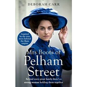Mrs Boots of Pelham Street, Paperback - Deborah Carr imagine