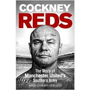 Cockney Reds, Paperback - Steve Little imagine