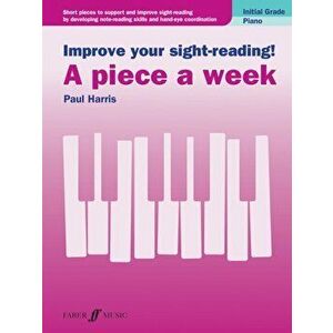 Improve Your Sight-Reading! a Piece a Week. Piano Initial Grade - *** imagine