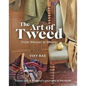 Art of Tweed, Hardback - Vixy Rae imagine