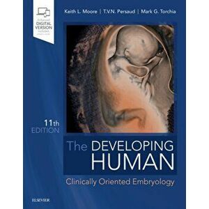 Developing Human. Clinically Oriented Embryology, Paperback - Mark G. Torchia imagine