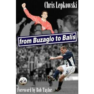 From Buzaglo To Balis, Hardback - Chris Lepkowski imagine