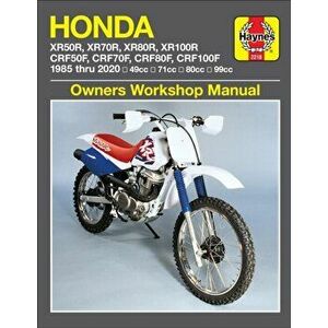 Honda XR50R, XR70R, XR80R, XR100R, CRF50F, CRF70F, CRF80F, CRF100F (85-20). 49cc, 71cc, 80cc, 99cc, Paperback - Editors Of Haynes Manuals imagine