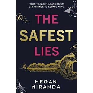 Safest Lies, Paperback - Megan Miranda imagine