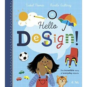 Hello Design!, Hardback - Isabel Thomas imagine