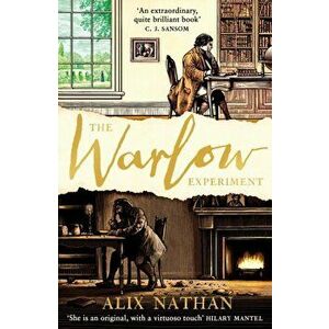 Warlow Experiment, Paperback - Alix Nathan imagine