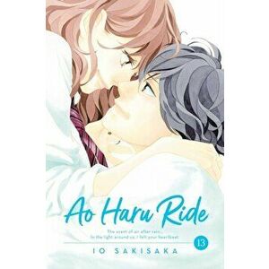 Ao Haru Ride, Vol. 13, Paperback - Io Sakisaka imagine