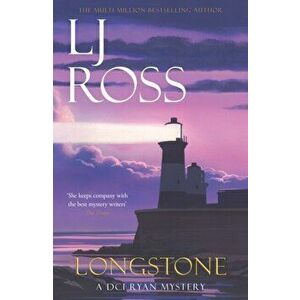 Longstone. A DCI Ryan Mystery, Paperback - Lj Ross imagine