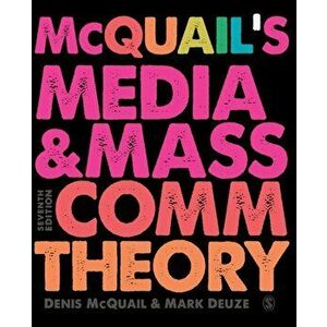 McQuail's Media and Mass Communication Theory, Paperback - Mark Deuze imagine