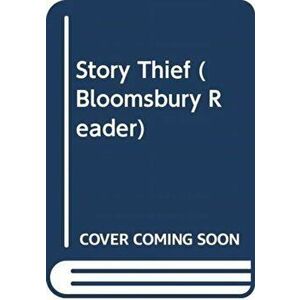 Story Thief: A Bloomsbury Reader, Paperback - Andrew Fusek Peters imagine