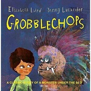 Grobblechops, Paperback - Elizabeth Laird imagine