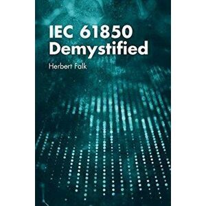 IEC 61850 Demystified, Hardback - Herbert Falk imagine