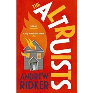 Altruists, Paperback - Andrew Ridker imagine