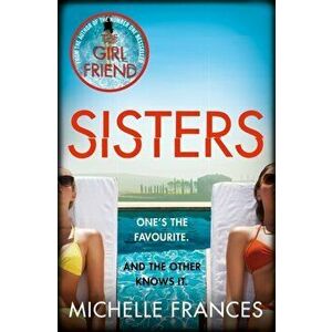 Sisters, Paperback - Michelle Frances imagine