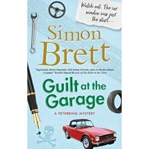 Guilt at the Garage, Hardback - Simon Brett imagine