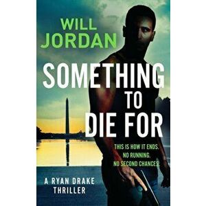 Something to Die For, Paperback - Will Jordan imagine