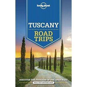 Lonely Planet Tuscany Road Trips, Paperback - *** imagine