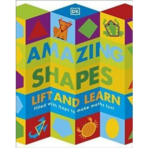 Amazing Shapes. Filled with flaps to make maths fun!, Board book - *** imagine