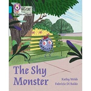 Shy Monster. Band 07/Turquoise, Paperback - Kathy Webb imagine