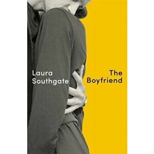 Boyfriend, Paperback - Laura Southgate imagine