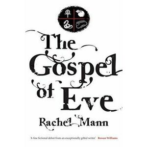 Gospel of Eve, Hardback - Rachel Mann imagine