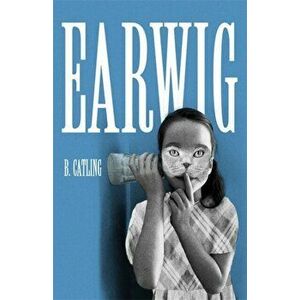 Earwig, Paperback - Brian Catling imagine